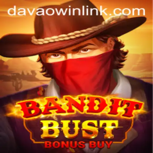 BanditBustBonusBuy: The Thrilling New Game Setting Trends with DavaoWin