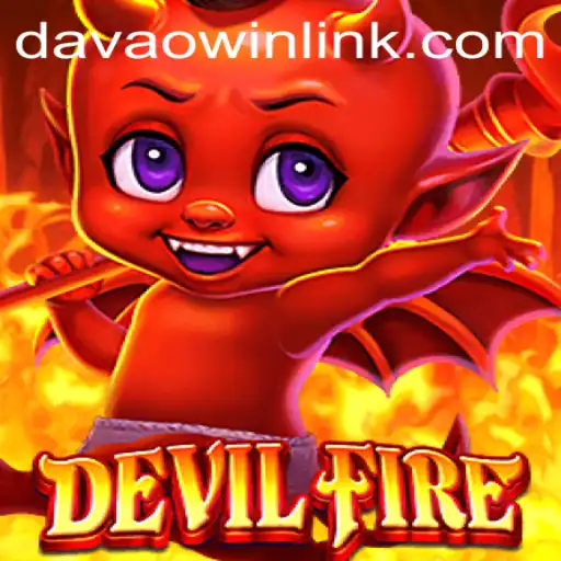 DevilFire and the Thrill of DavaoWin