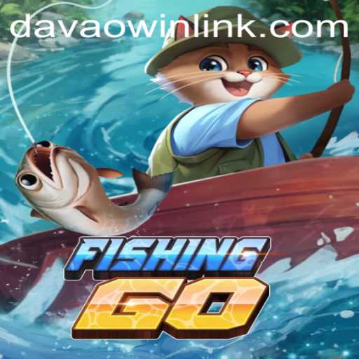 Discover the Excitement of FishingGO in the DavaoWin Era
