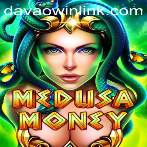 MedusaMoney: Unleashing the Mythical Thrills in DavaoWin's Latest Game