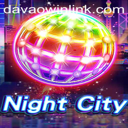 NightCity: Unveiling the Thrilling World of DavaoWin